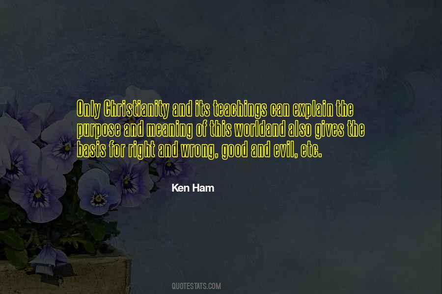 Ken Ham Quotes #1293450