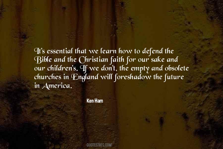 Ken Ham Quotes #1760131