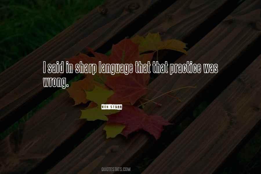 Ken Starr Quotes #1199655