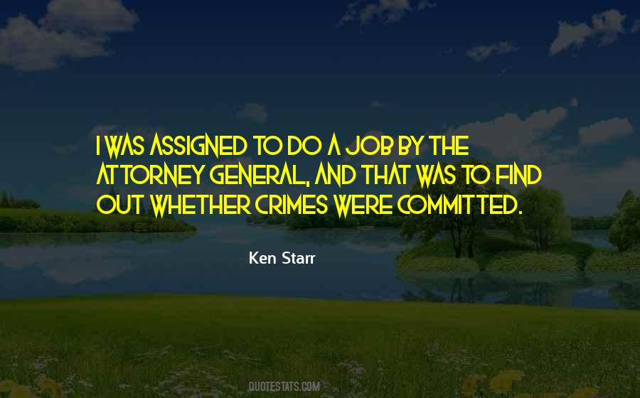 Ken Starr Quotes #1819924