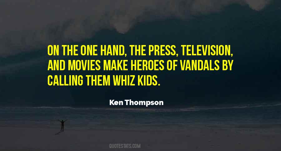 Ken Thompson Quotes #1001454