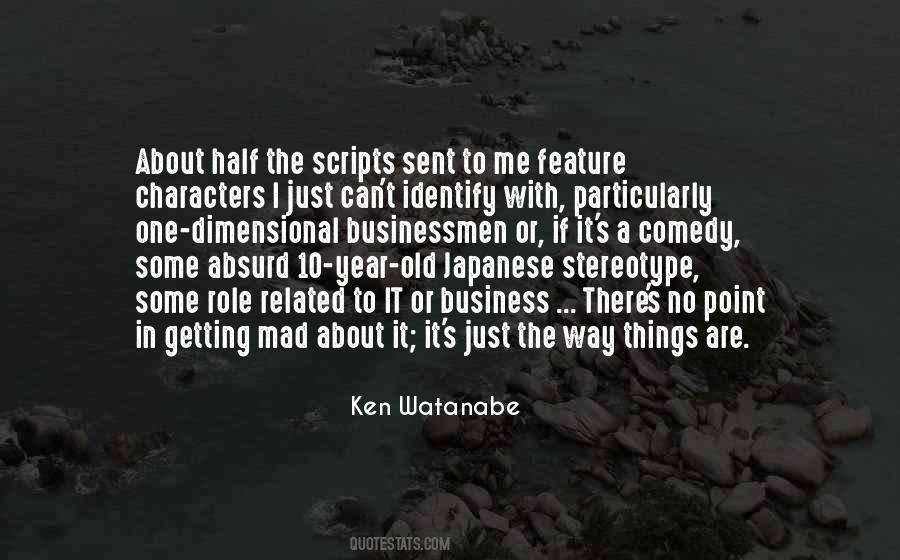 Ken Watanabe Quotes #1760329