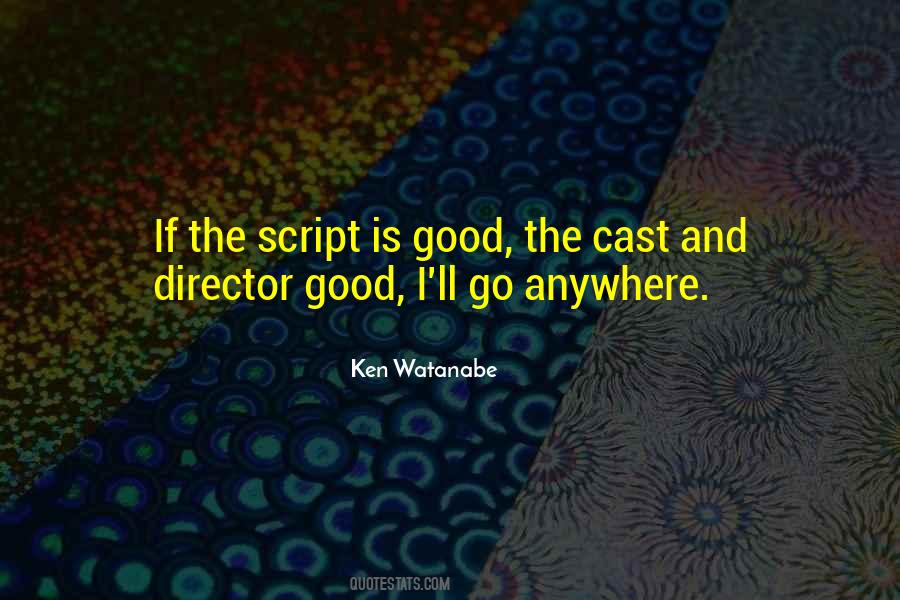 Ken Watanabe Quotes #212258