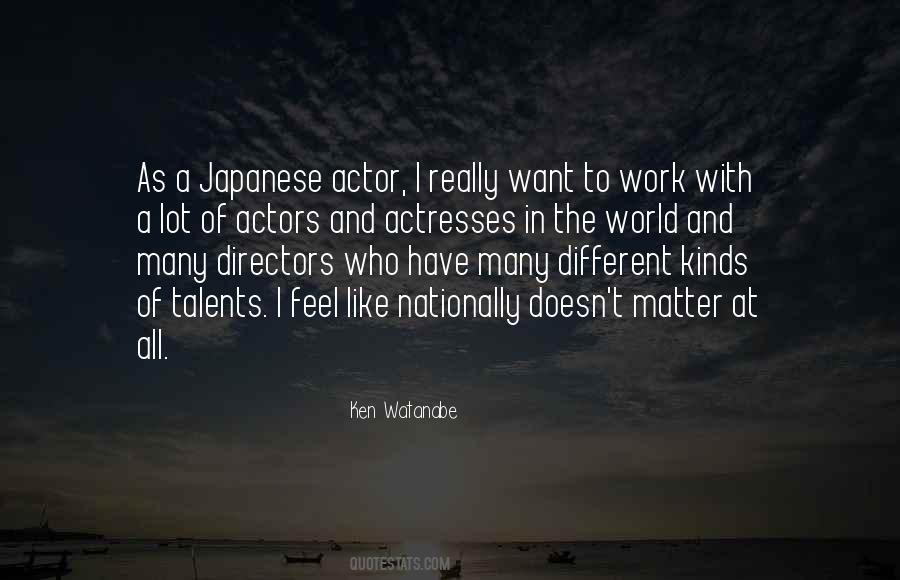 Ken Watanabe Quotes #293147