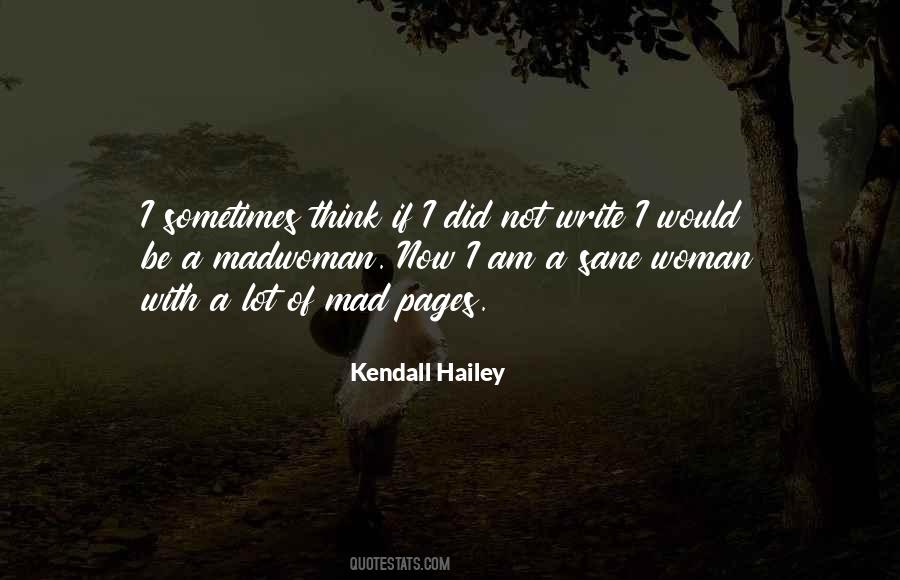 Kendall Hailey Quotes #545518