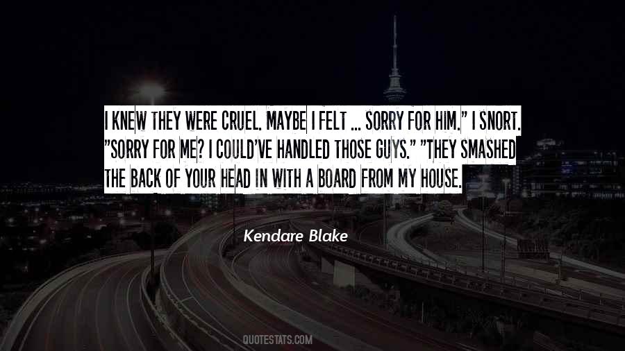 Kendare Blake Quotes #216026
