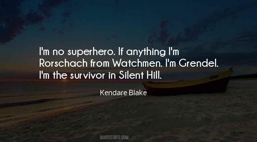 Kendare Blake Quotes #225290