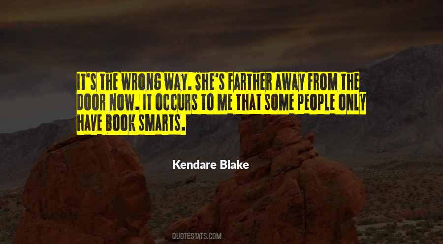 Kendare Blake Quotes #242547