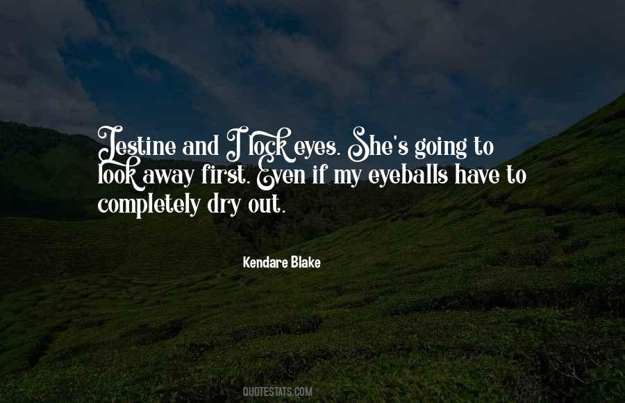 Kendare Blake Quotes #533150