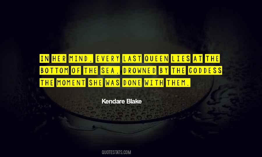 Kendare Blake Quotes #593017