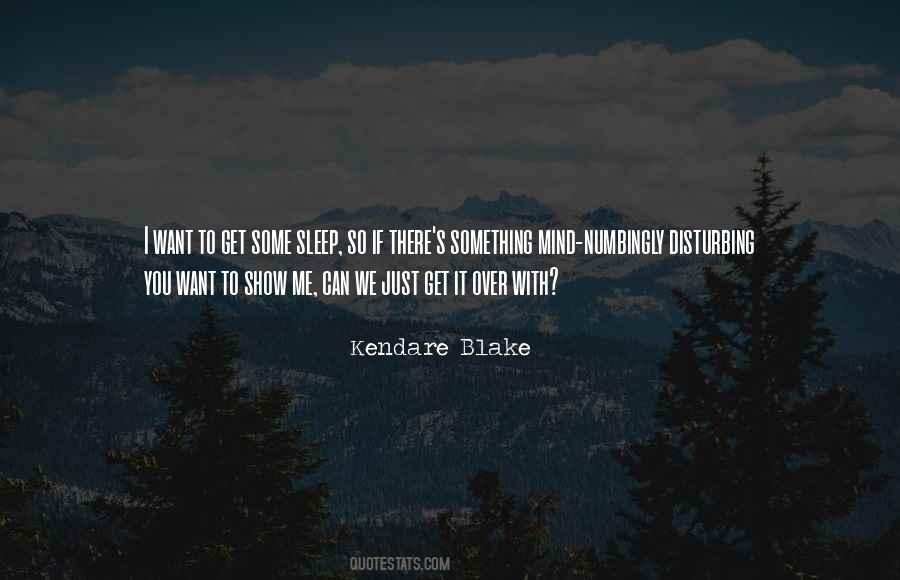 Kendare Blake Quotes #754884