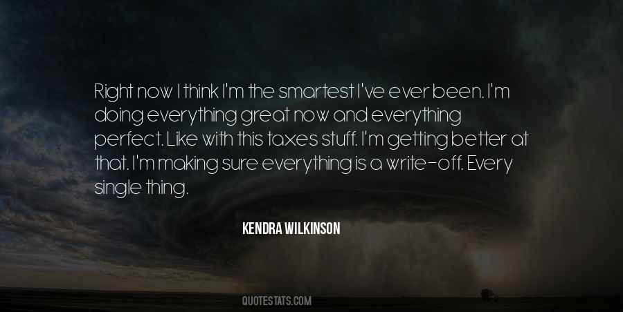 Kendra Wilkinson Quotes #1123701