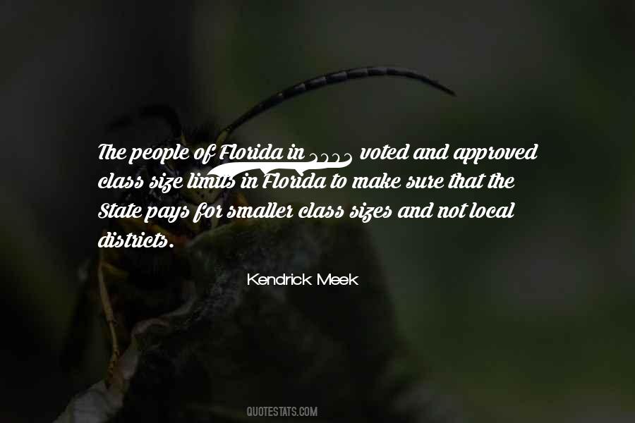 Kendrick Meek Quotes #476708