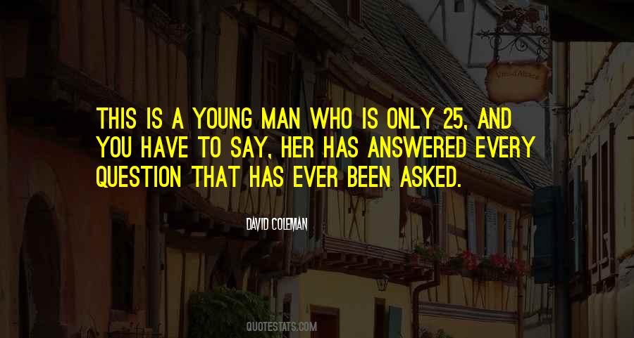 Quotes About Young Man #108655