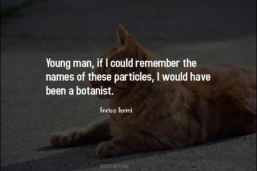 Quotes About Young Man #1194294
