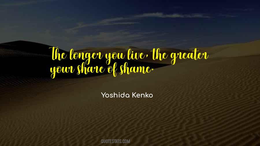 Kenko Yoshida Quotes #1329627