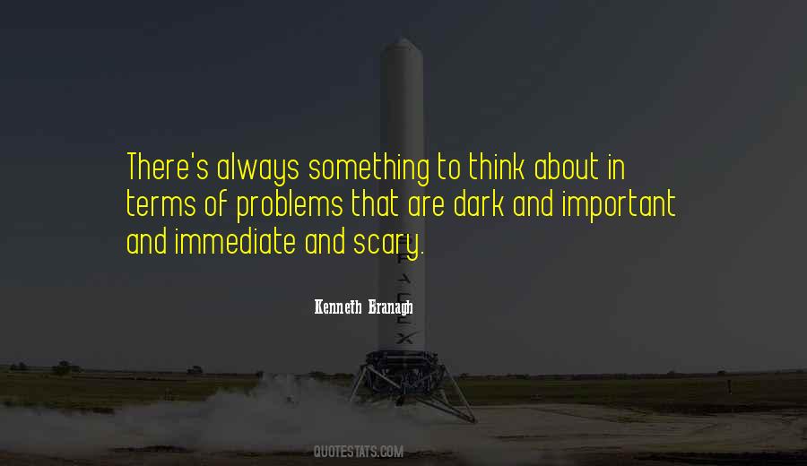 Kenneth Branagh Quotes #872839