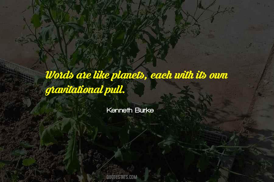 Kenneth Burke Quotes #1205986