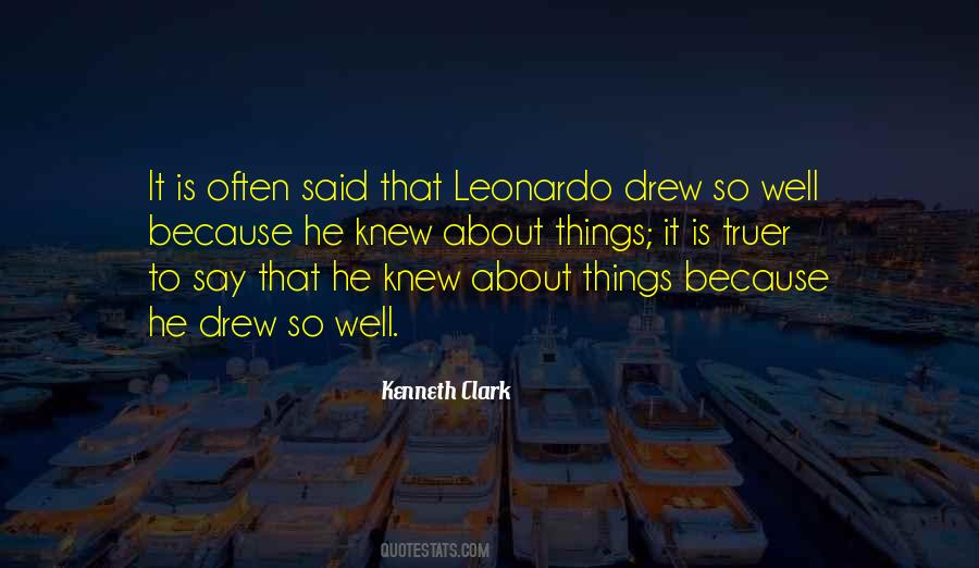 Kenneth Clark Quotes #1515570