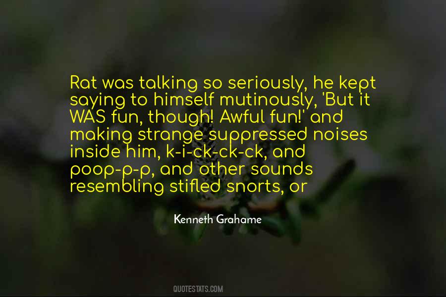 Kenneth Grahame Quotes #359596