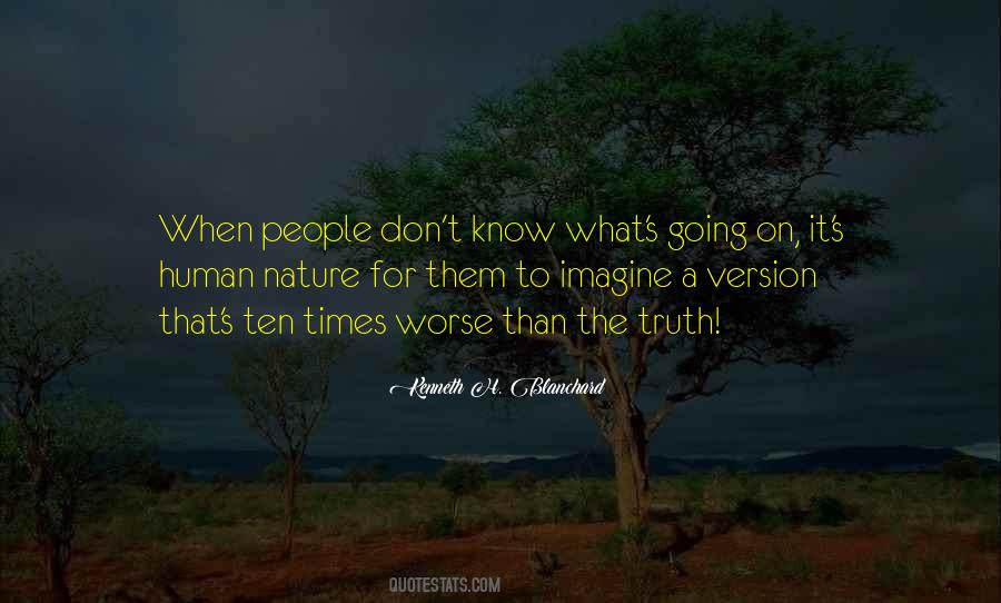 Kenneth H Blanchard Quotes #1669104