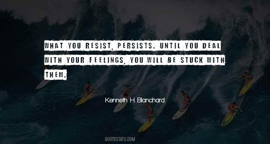 Kenneth H Blanchard Quotes #441185