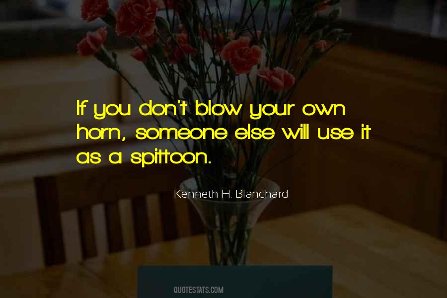 Kenneth H Blanchard Quotes #943216