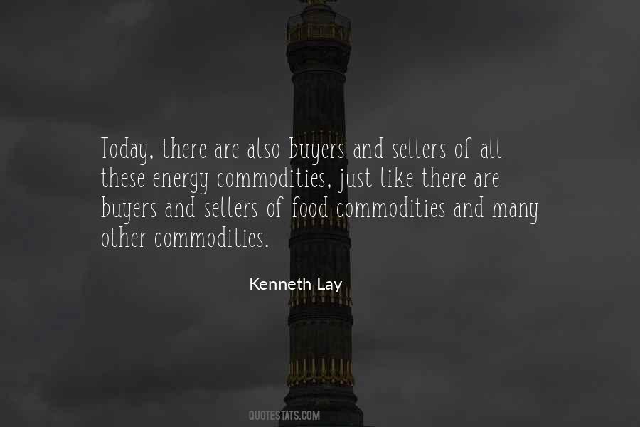 Kenneth Lay Quotes #1407779