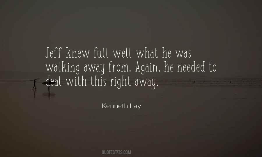 Kenneth Lay Quotes #1549547