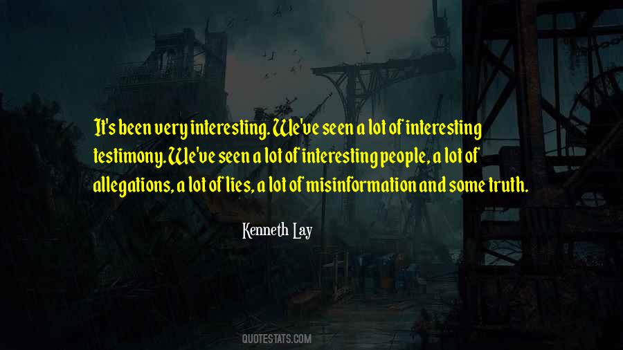 Kenneth Lay Quotes #519986