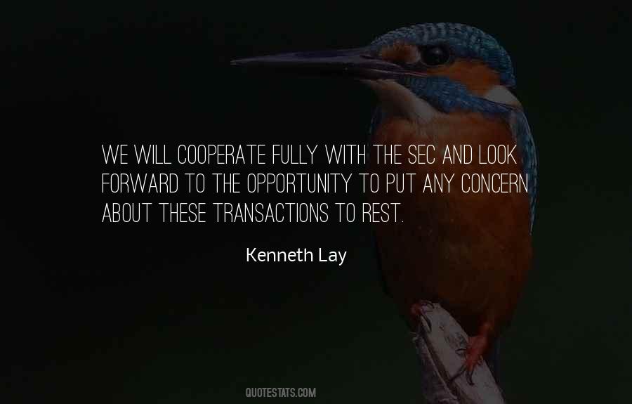 Kenneth Lay Quotes #977651