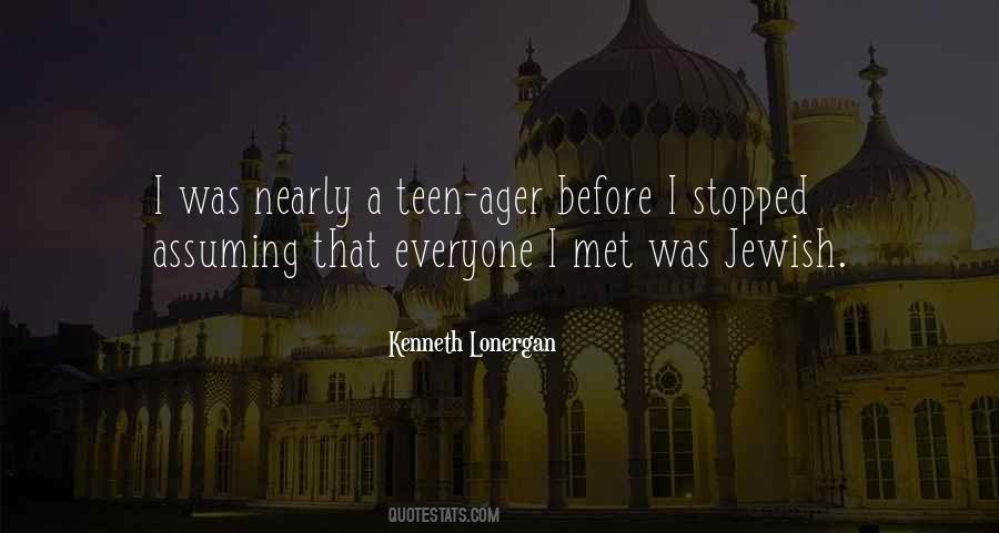 Kenneth Lonergan Quotes #912410