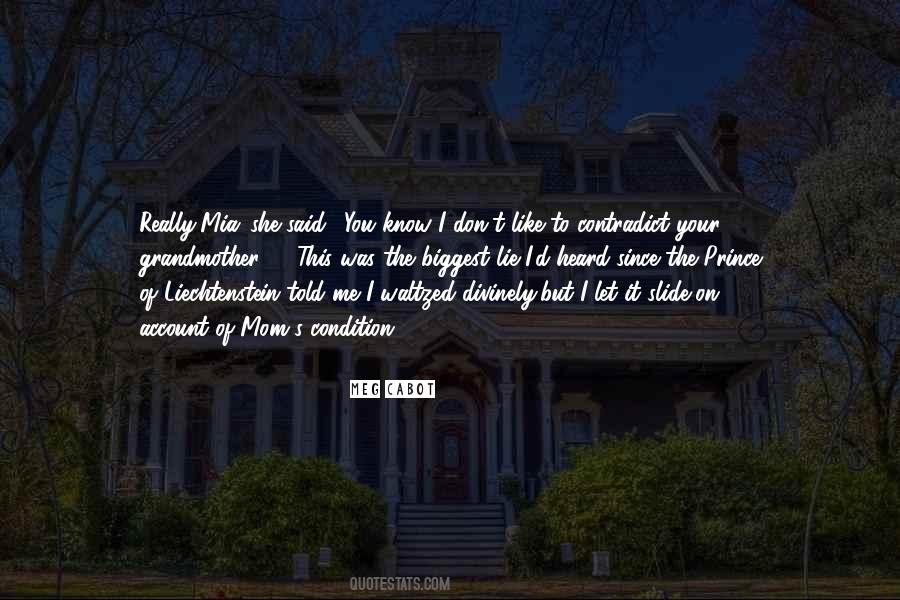 Quotes About Liechtenstein #925219