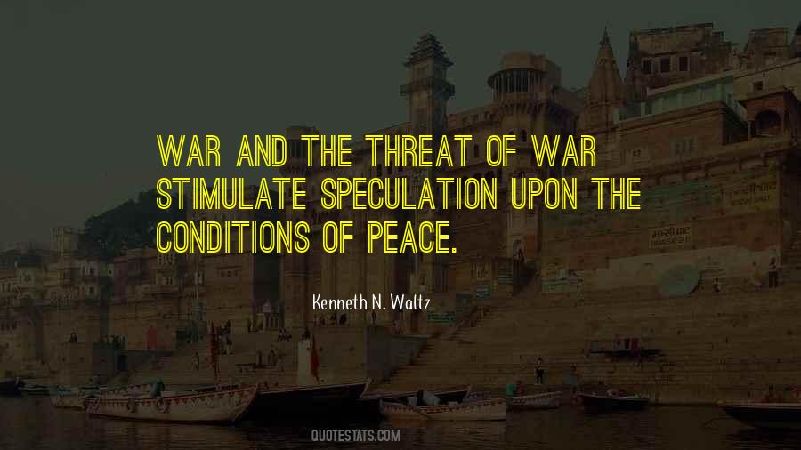 Kenneth Waltz Quotes #1684862
