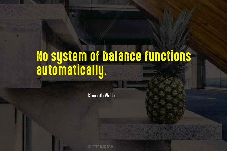 Kenneth Waltz Quotes #1795558