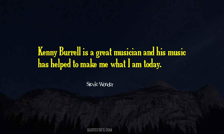Kenny Burrell Quotes #1736904