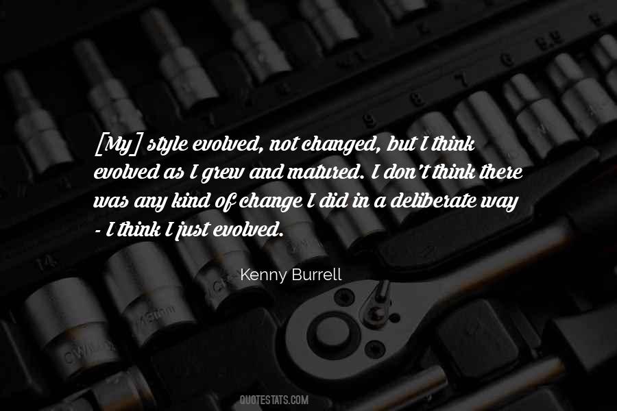 Kenny Burrell Quotes #234085