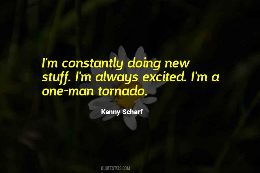 Kenny Scharf Quotes #1518193