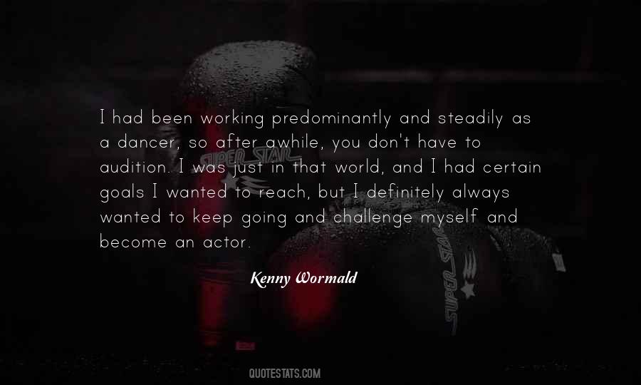 Kenny Wormald Quotes #1297849