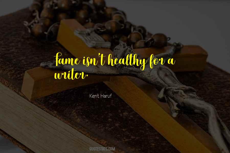 Kent Haruf Quotes #1488690