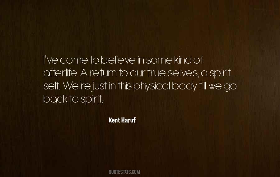 Kent Haruf Quotes #1530707