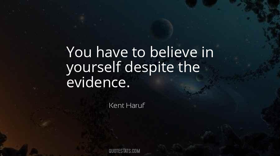 Kent Haruf Quotes #373055