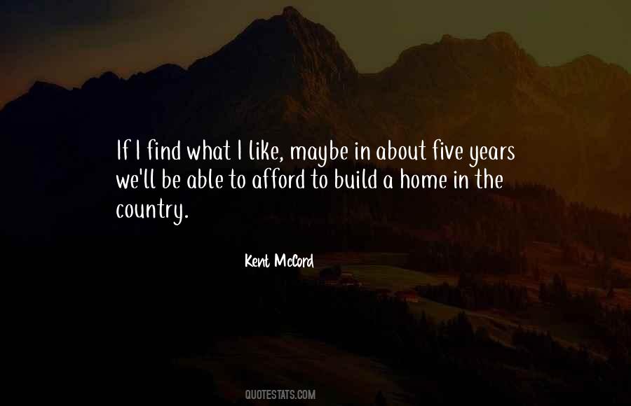 Kent Mccord Quotes #1516766