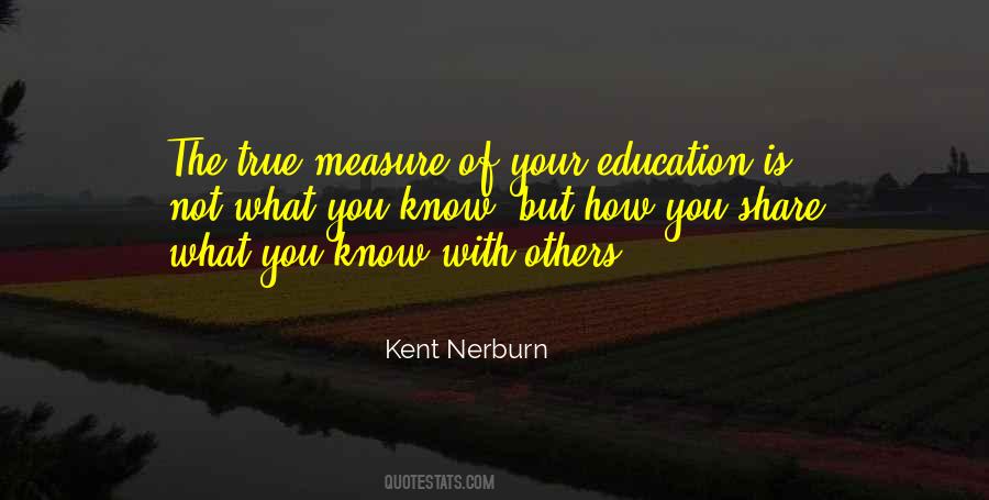 Kent Nerburn Quotes #1081334