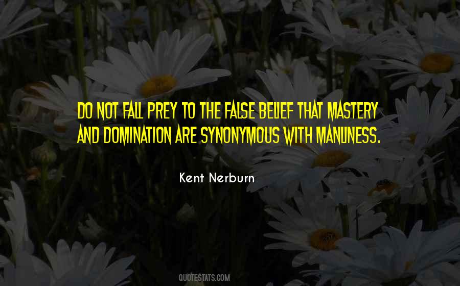 Kent Nerburn Quotes #1811800