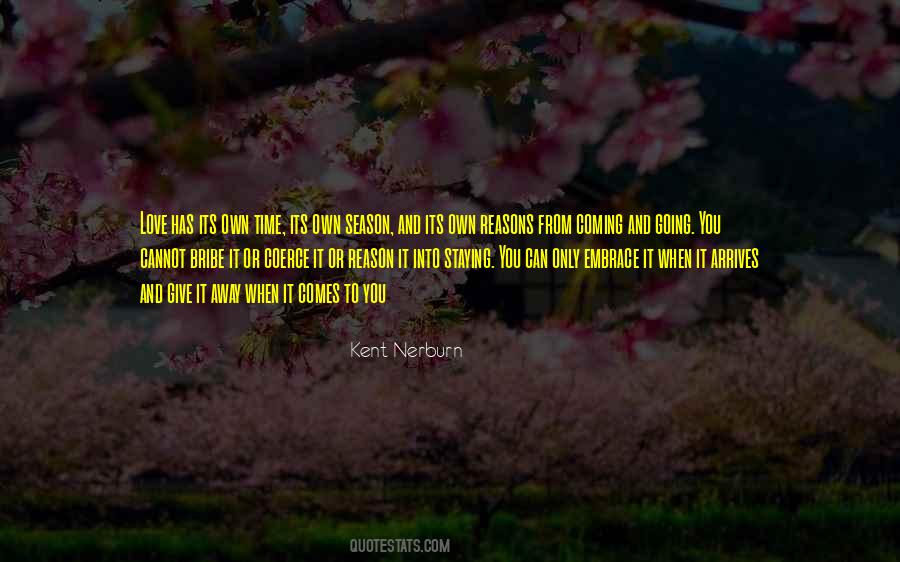 Kent Nerburn Quotes #306080