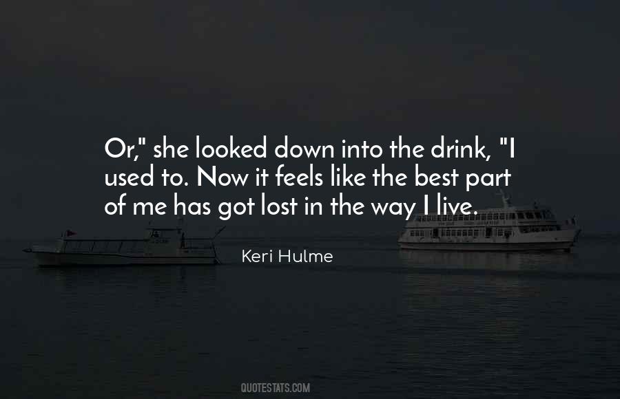 Keri Hulme Quotes #1247651