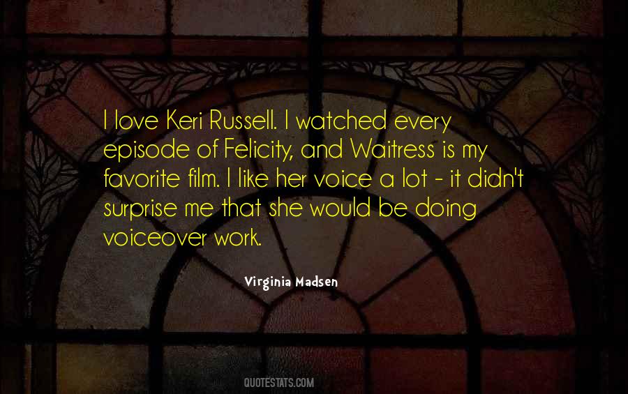 Keri Russell Quotes #1774169