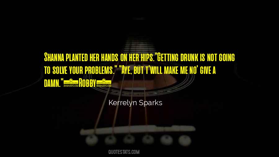 Kerrelyn Sparks Quotes #1148077