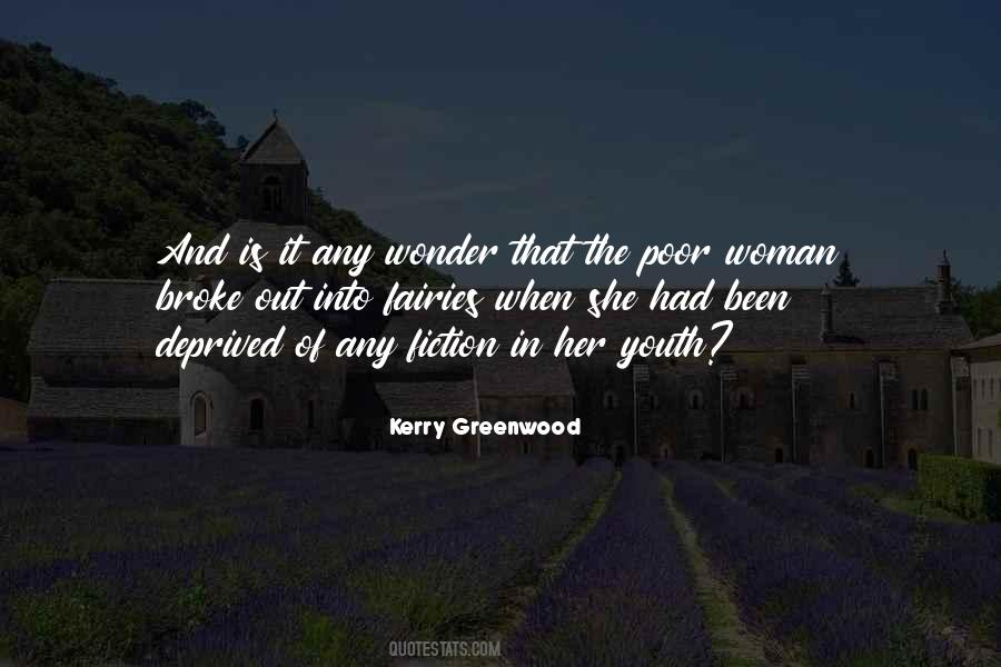 Kerry Greenwood Quotes #1263419